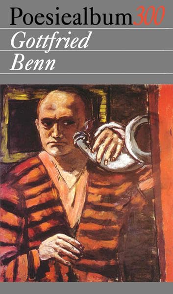 Gottfried Benn: Poesiealbum 300 Poetry