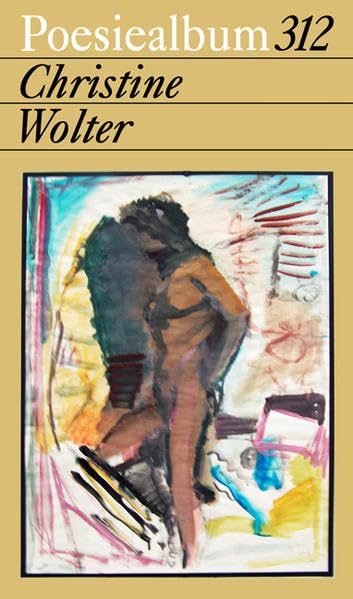 Christine Wolter: Poesiealbum 312 Poetry