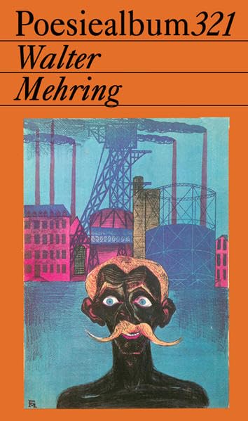 Walter Mehring: Poesiealbum 321 Poetry