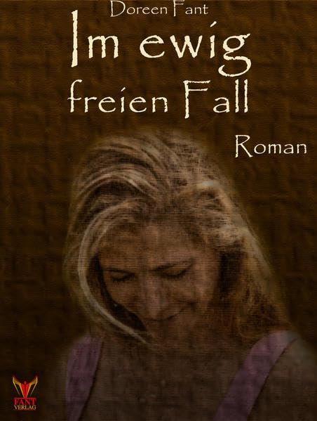 Im ewig freien Fall: Roman Contemporary literature