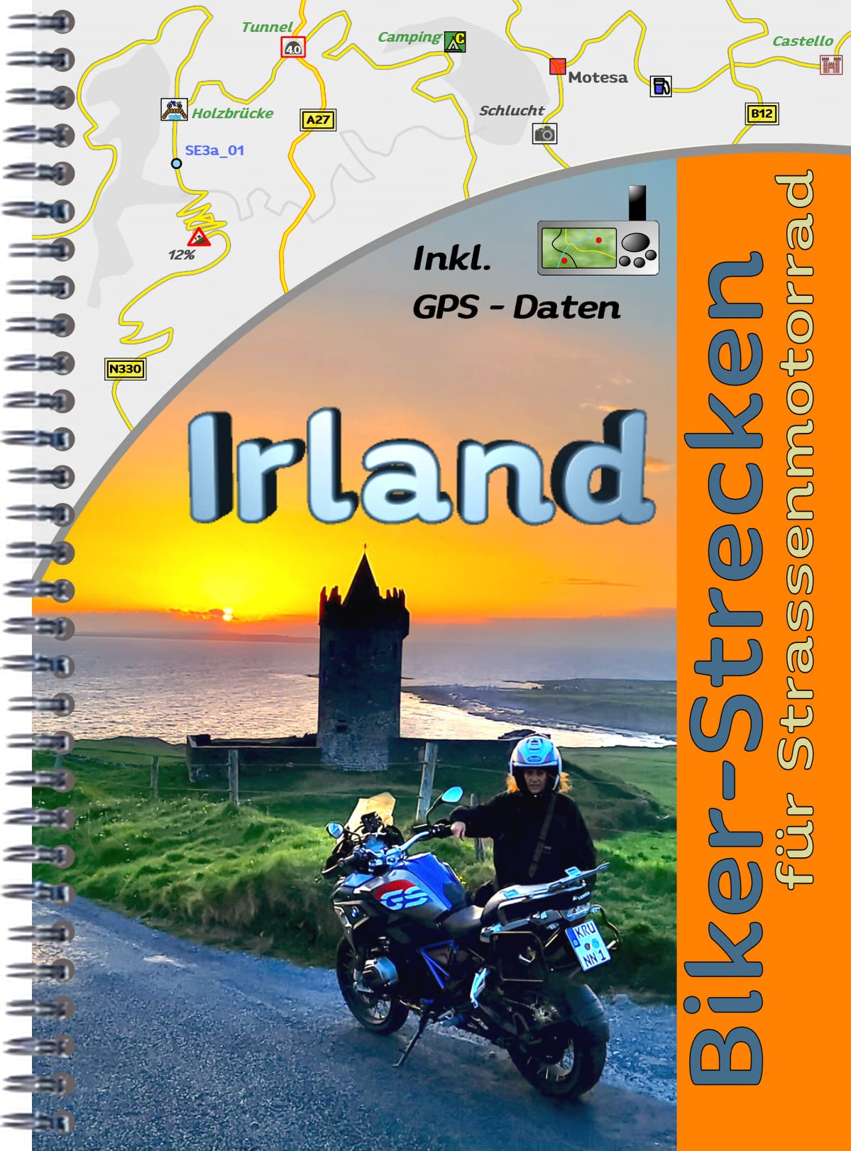 Motorrad Reiseführer Irland (11 Strassen-Etappen) mit GPS Daten Downloadcode Travelogues
