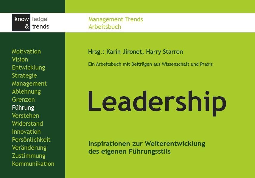 Leadership: Inspirationen zur Weiterentwicklung des eigenen Führungsstils Law