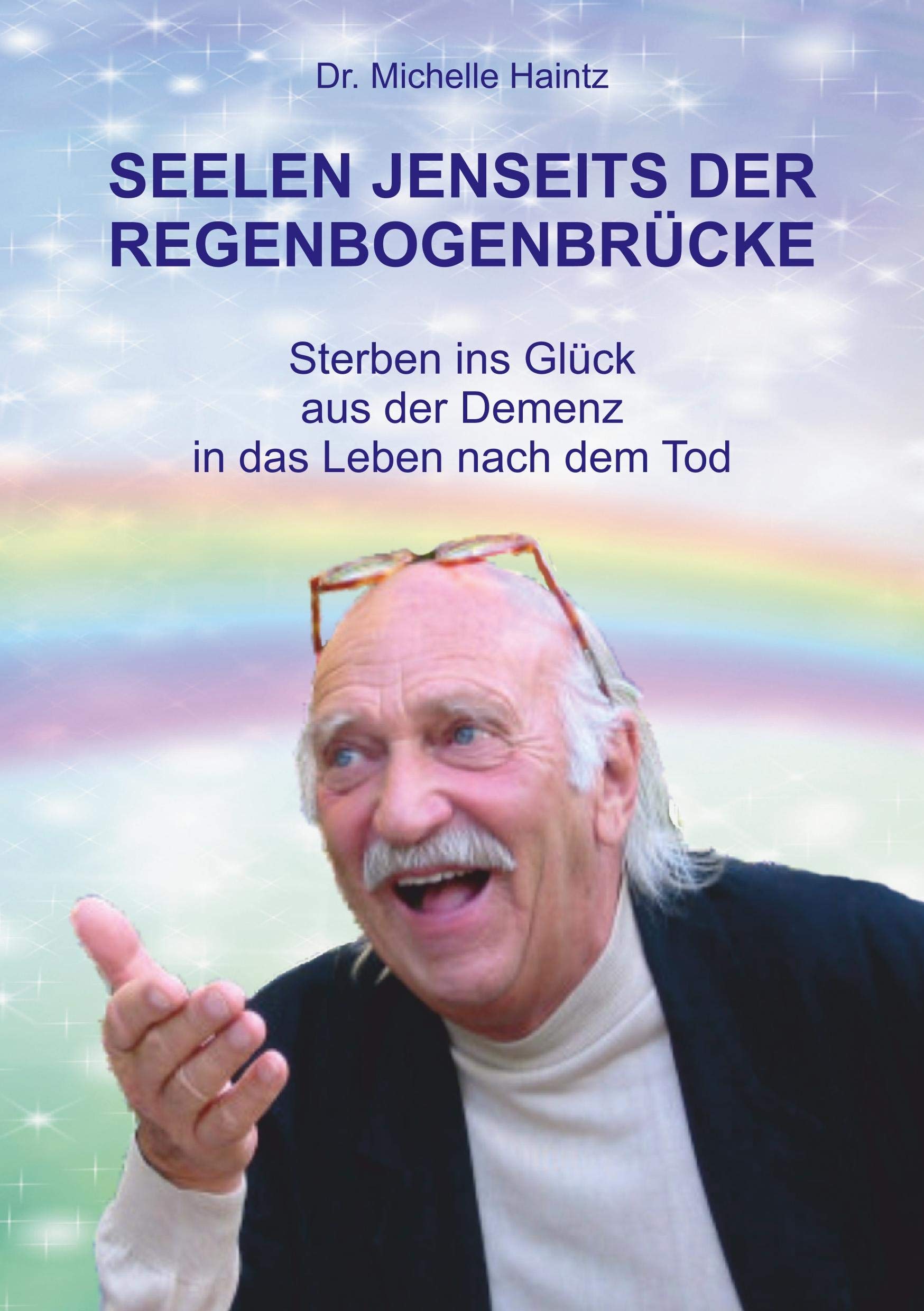 SEELEN JENSEITS DER REGENBOGENBRÜCKE Medicine