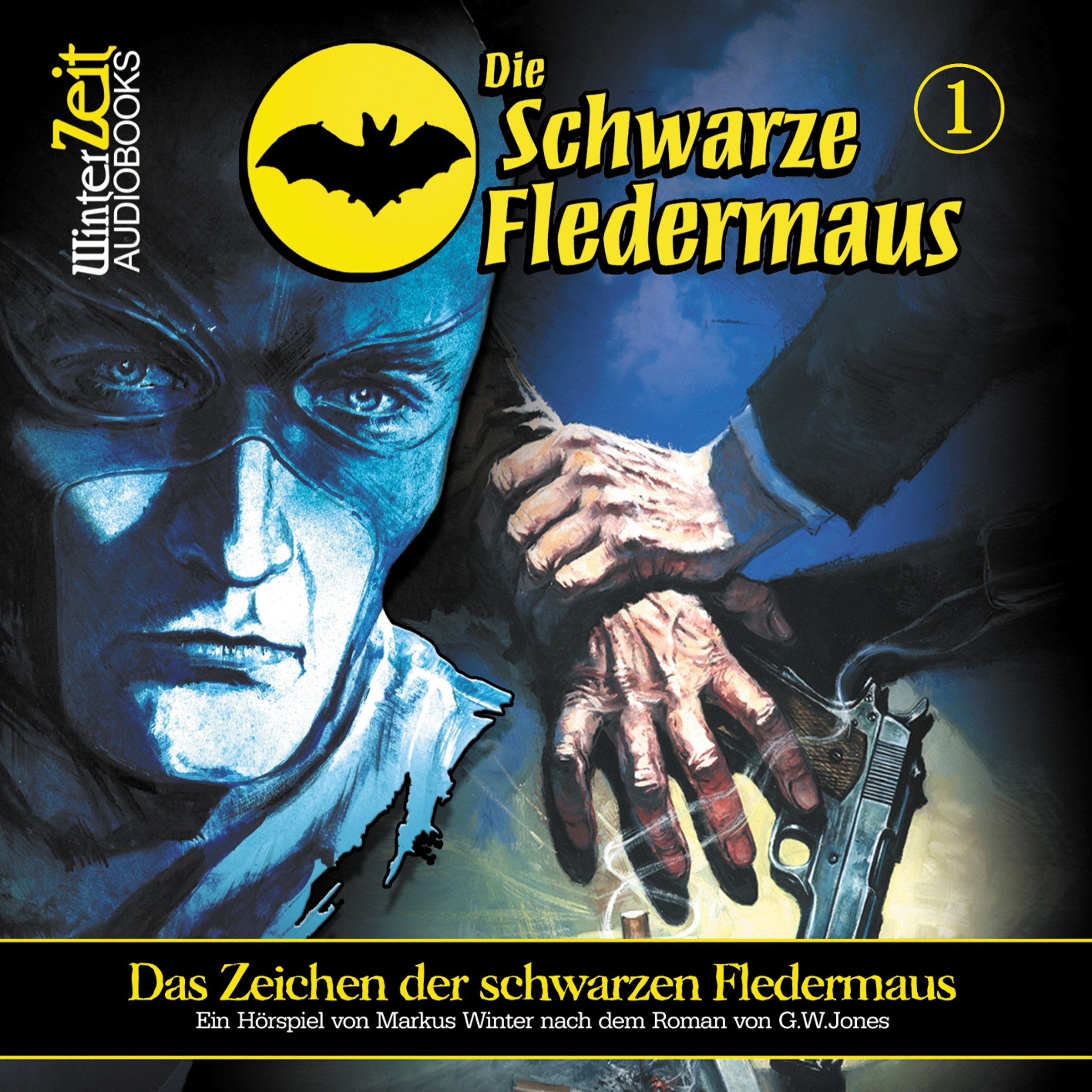 Folge 1-das Zeichen der Schwarzen Fledermaus Radio Plays