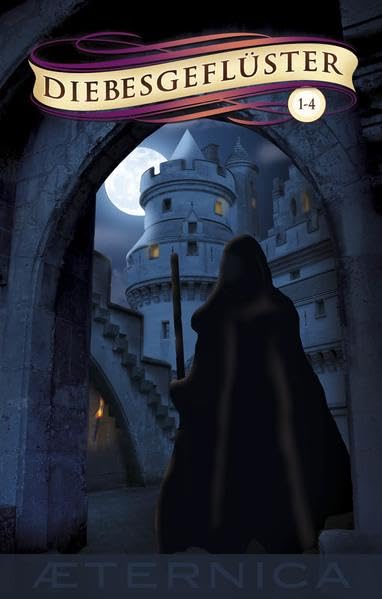 Diebesgeflüster - das Buch: Fantasy Diebesgeschichten Historical Fiction