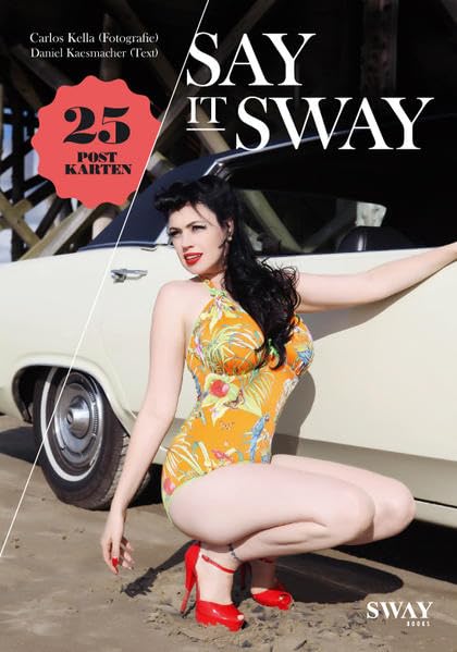 Product Image: SAY IT SWAY