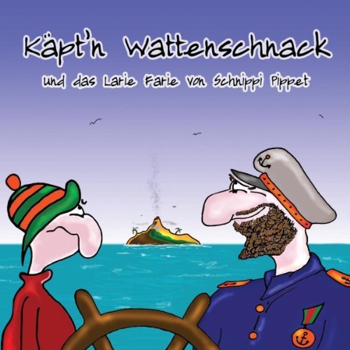 Käpt'n Wattenschnack und das Larie Farie von Schnippi Pippet cd