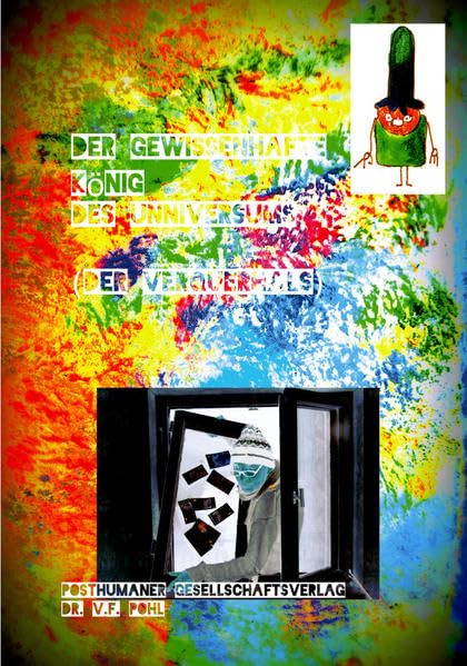 Der Gewissenhafte König des Universums: Der Verquerhals Film, Art & Culture
