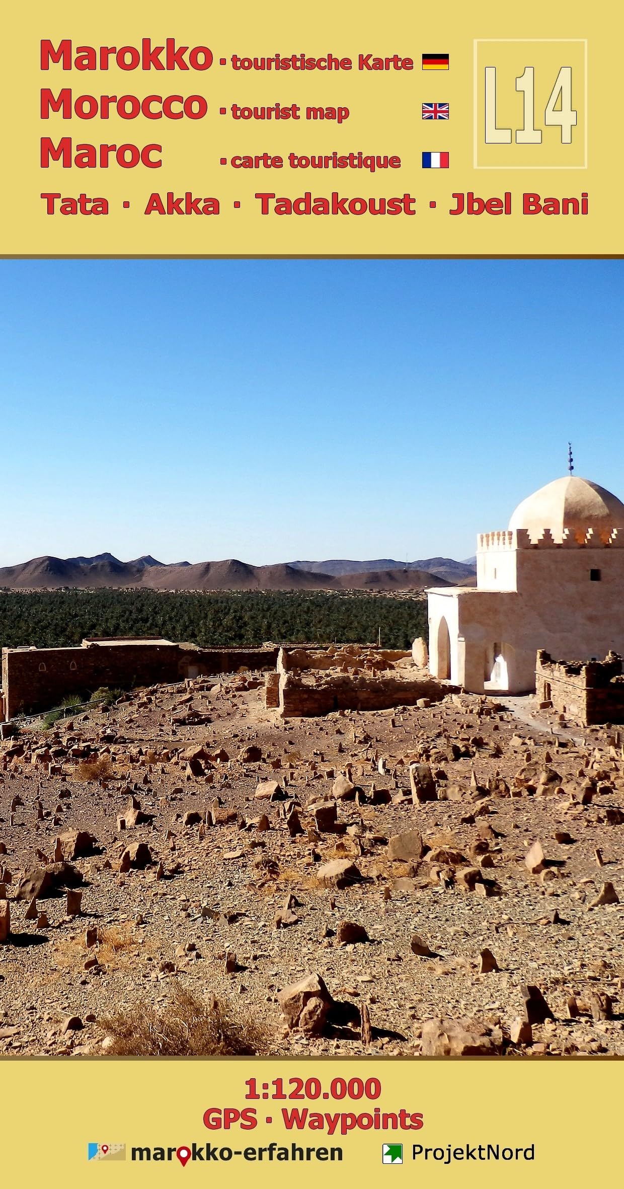 L14: Tata - Akka - Tadakoust - Jbel Bani + GPS-Waypoints Leisure, Home & Garden