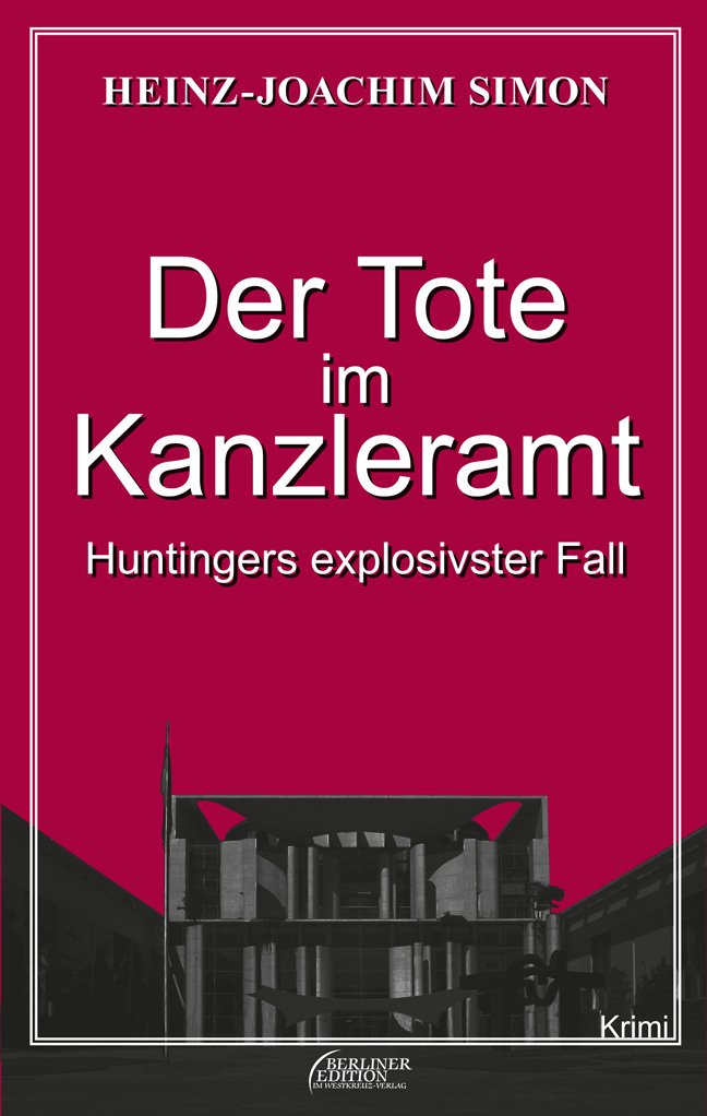 Der Tote im Kanzleramt Contemporary literature