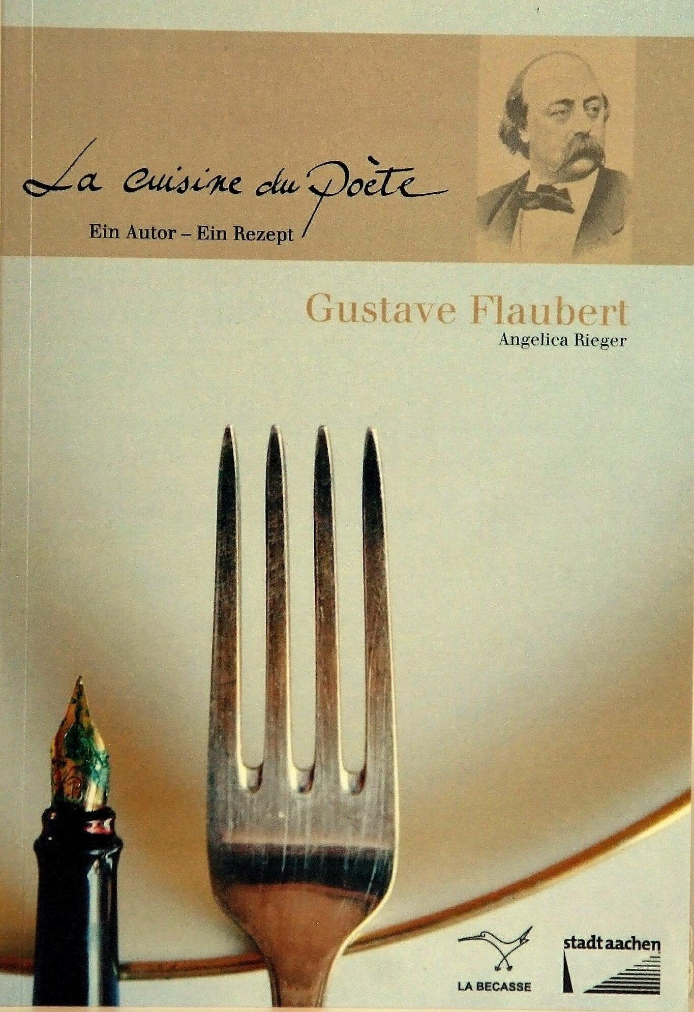 La cuisine du poète - Gustave Flaubert Books