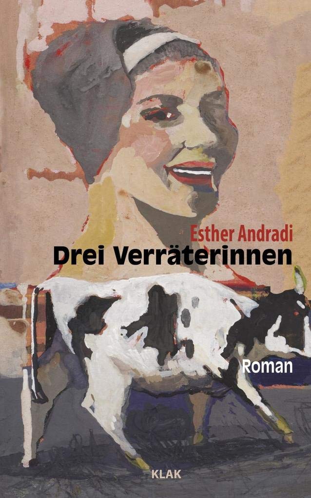Drei Verräterinnen: Roman Contemporary literature