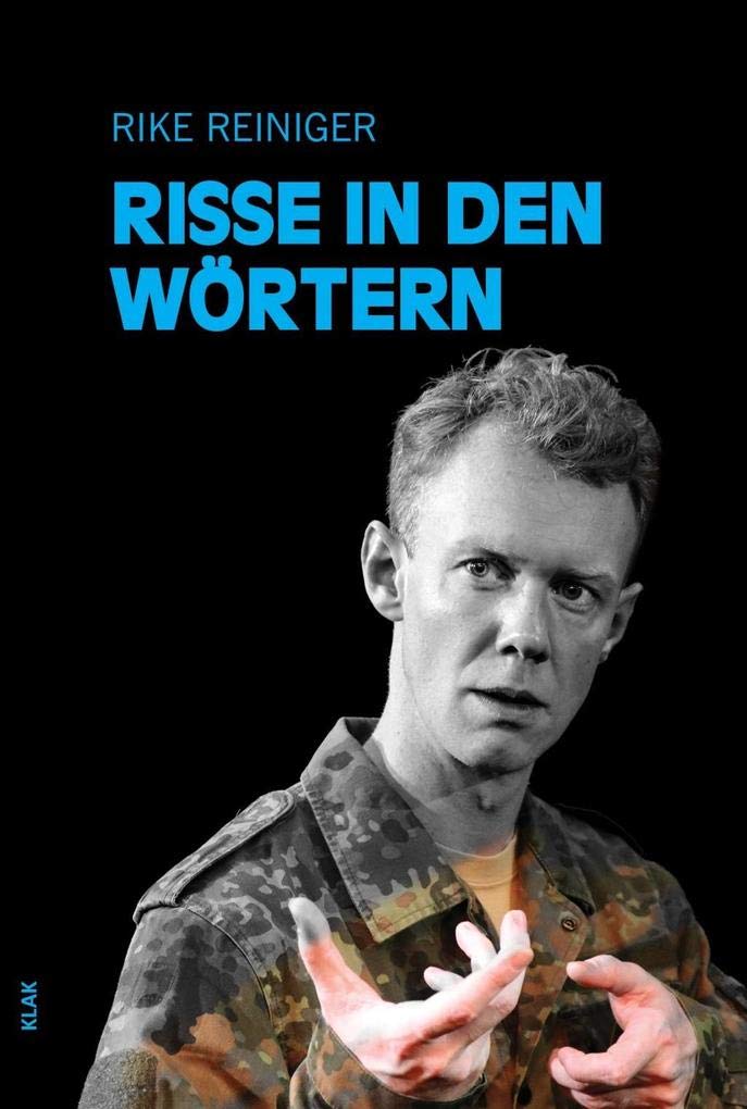 Risse in den Wörtern: Theatermonolog Drama
