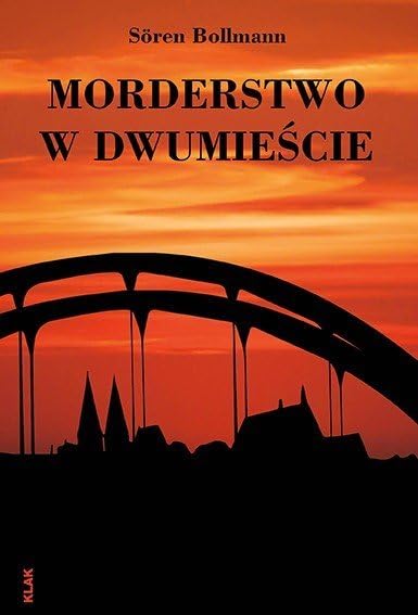 Morderstwo w Dwumiescie Contemporary literature
