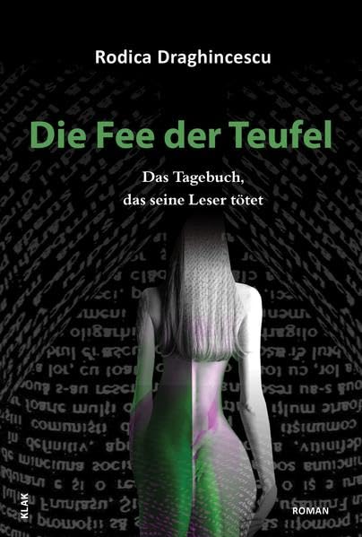 Die Fee der Teufel: Das Tagebuch, das seine Leser tötet Contemporary literature