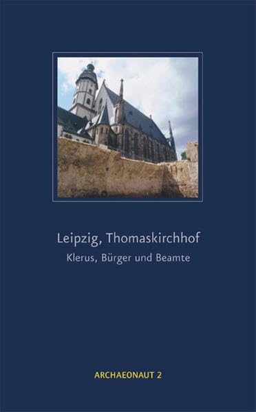 Leipzig, Thomaskirchhof. Klerus, Bürger und Beamte (Archaeonaut) Politics & History