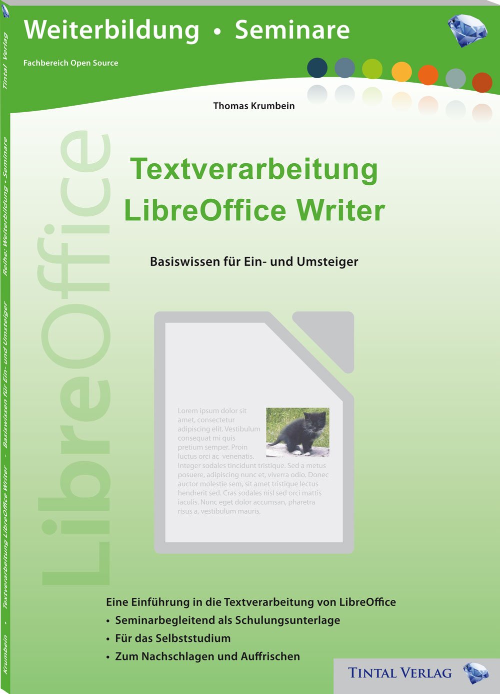 Textverarbeitung LibreOffice Writer: Basiswissen für Ein- und Umsteiger Computer Science