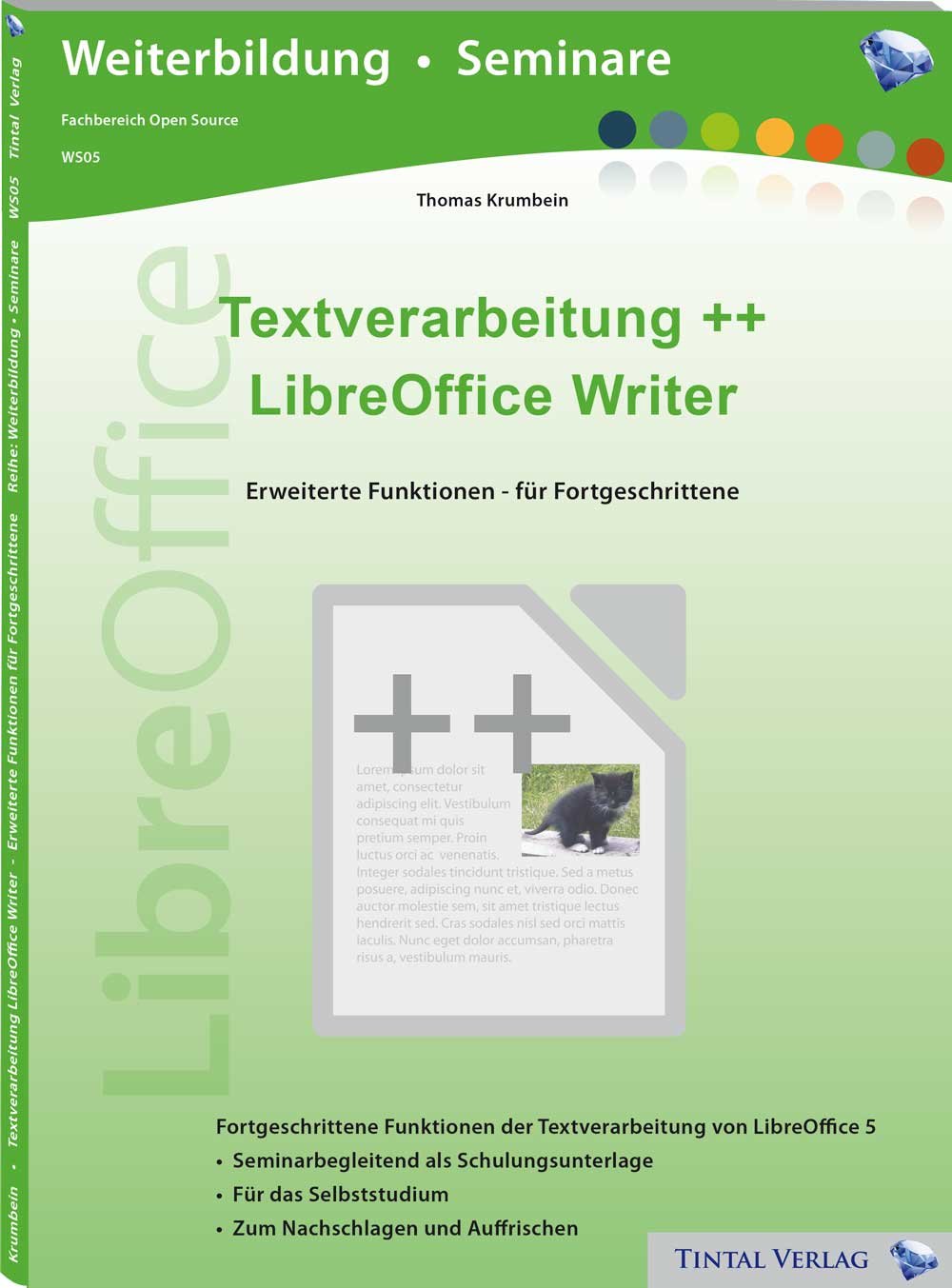Textverarbeitung++ LibreOffice Writer: Erweiterte Funktionen - für Fortgeschrittene Computer Science