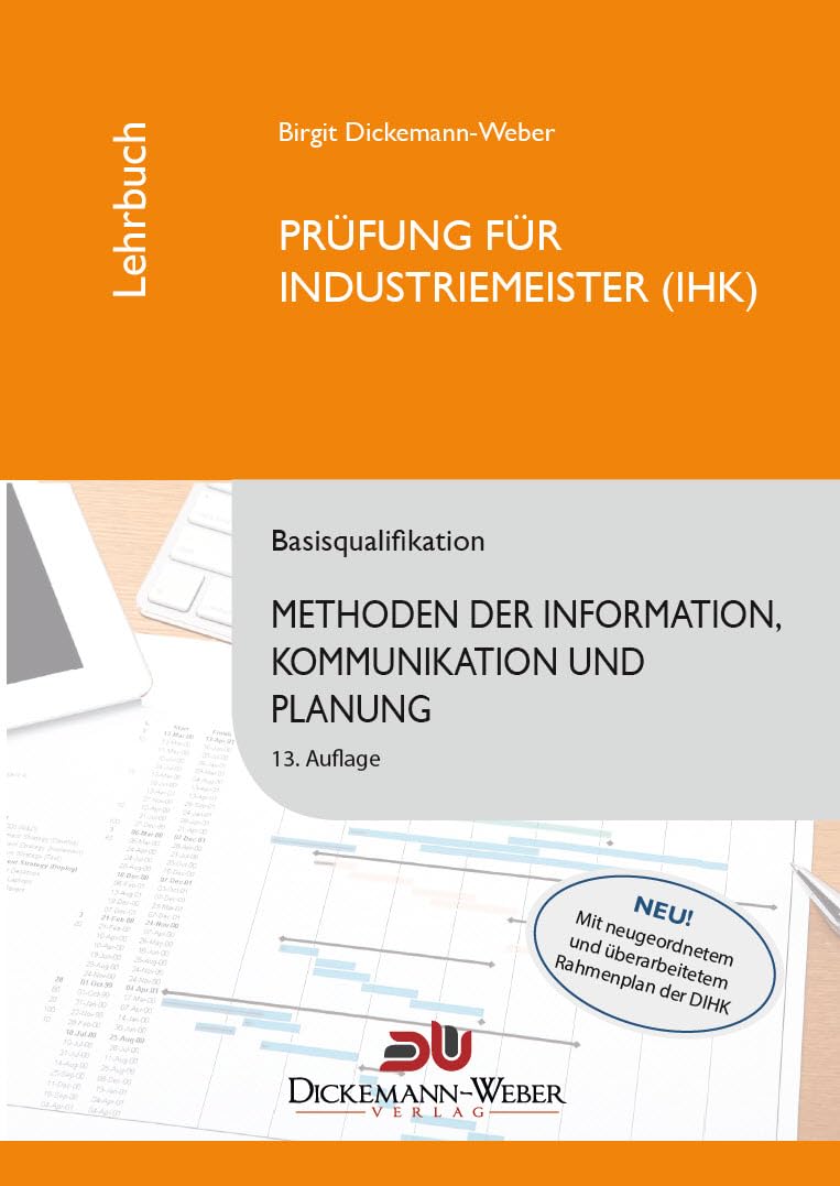 Industriemeister - Lehrbuch: Methoden der Information, Kommunikation und Planung - Tabellenbuch IKP Law