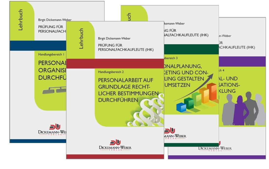 Personalfachkaufleute - Lehrbuch Komplettpaket Handlungsbereich 1 - 4: Prüfung für "Gepr. Personalfachkauffrau (IHK) / Gepr. Personalfachkaufmann (IHK)" Law