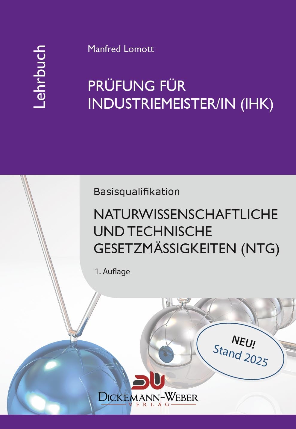 Naturwissenschaftliche und technische Gesetzmäßigkeiten - NTG Business, Finance & Career