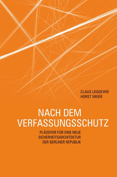 Es gibt ein Leben nach dem Verfassungsschutz Law