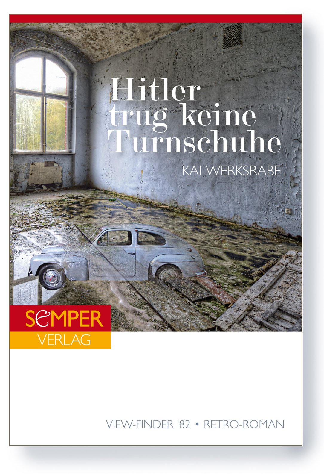 Hitler trug keine Turnschuhe Contemporary literature