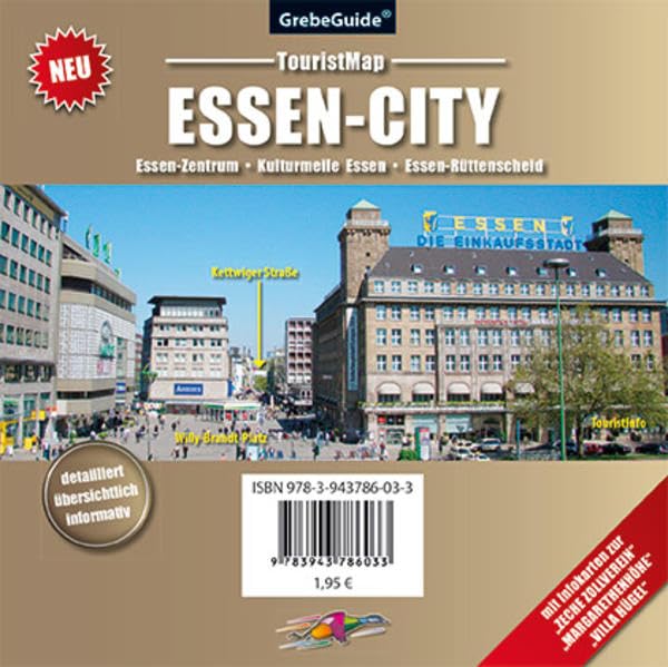 TouristMap ESSEN-CITY: Essen-Zentrum, Kulturmeile Essen, Essen-Rüttenscheid (GrebeGuide) mit Infokarten zur "ZECHE ZOLLVEREIN", "MARGARETHENHÖHE", "VILLA HÜGEL" book
