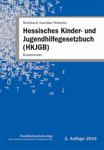 Hessisches Kinder- und Jugendhilfegesetzbuch (HKJGB): Kommentar Law