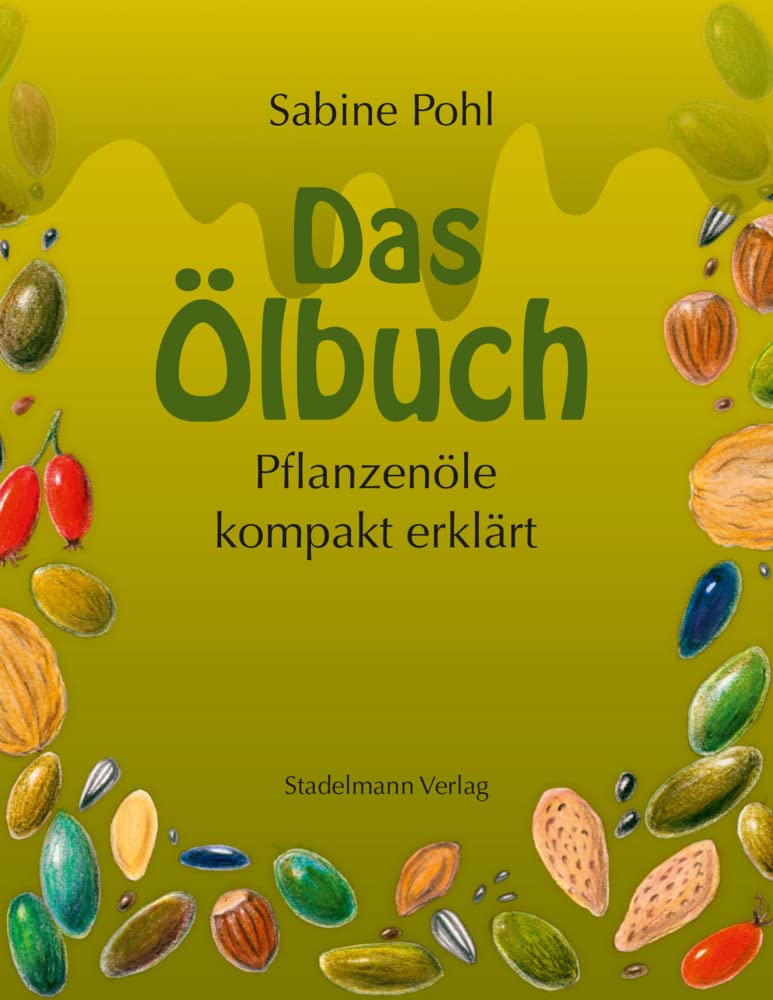 Das Ölbuch Health, Nutrition & Fitness