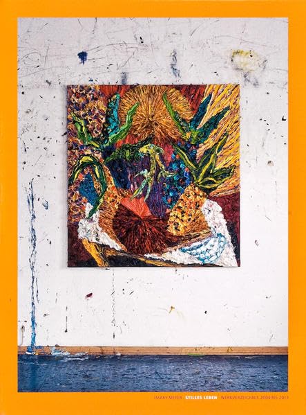 Harry Meyer Stilles Leben Werkverzeichnis 2009 bis 2013 Film, Art & Culture