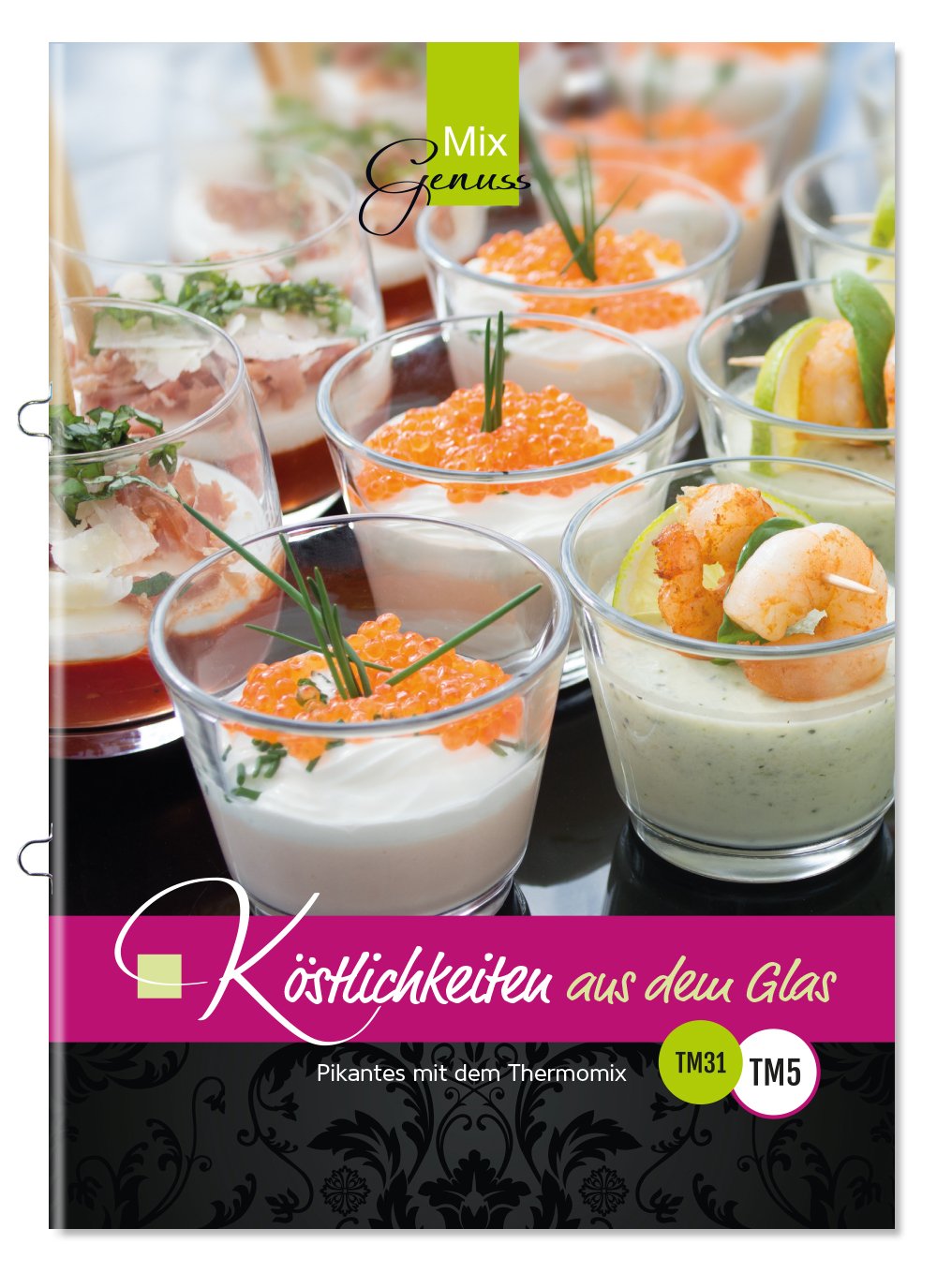 Köstlichkeiten aus dem Glas: Pikantes mit dem Thermomix Leisure, Home & Garden