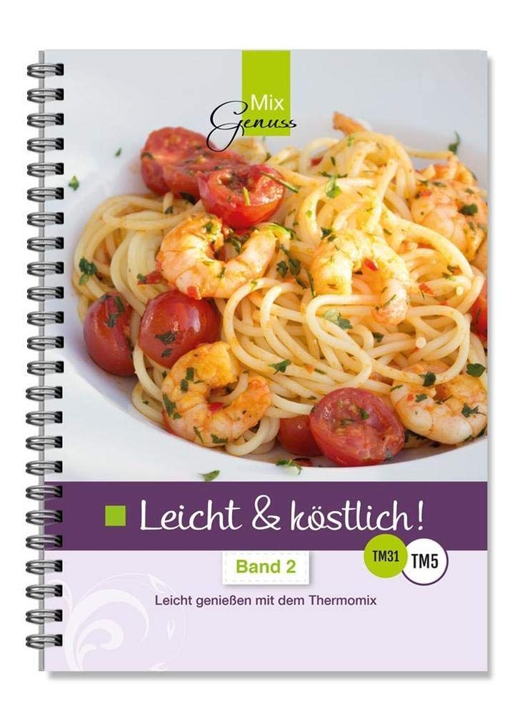 Leicht & köstlich Band 2 Leisure, Home & Garden Books