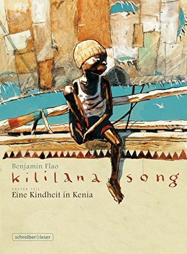 Kililana Song 1. Eine Kindheit in Kenia Manga