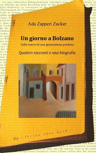 Un giorno a Bolzano book
