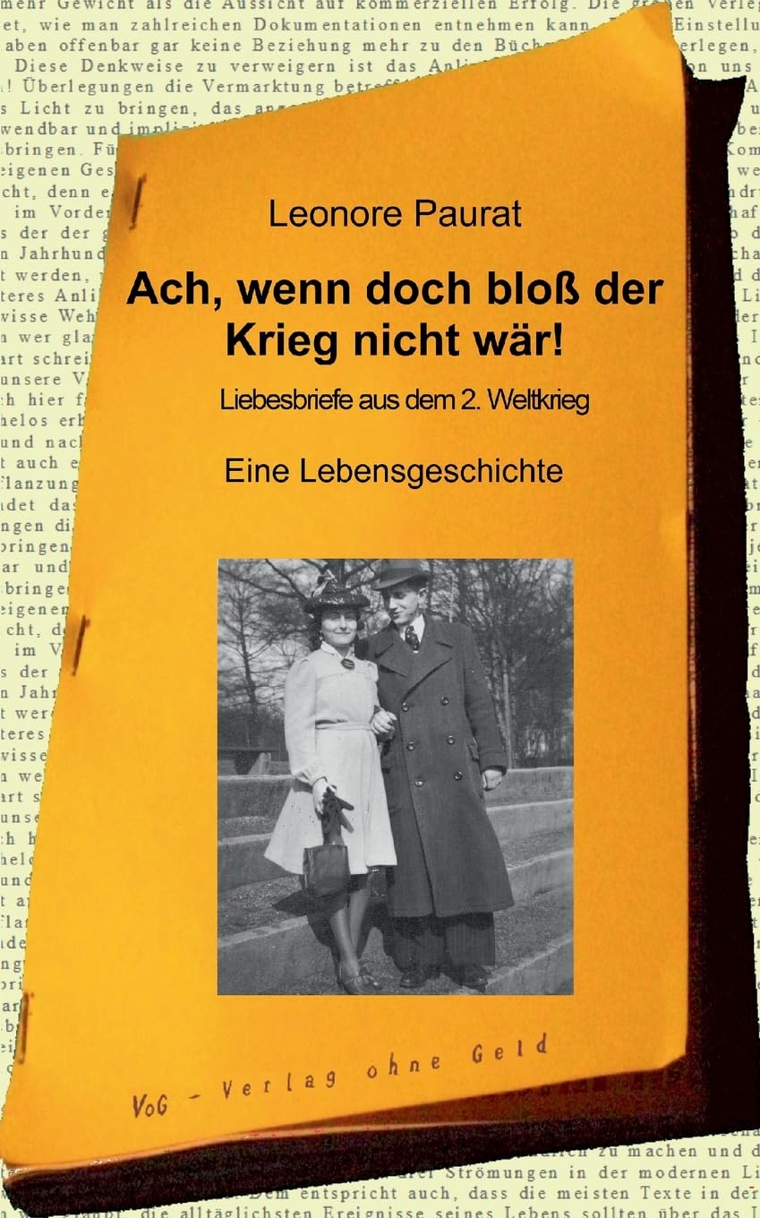 Ach, wenn doch bloß der Krieg nicht wär! book