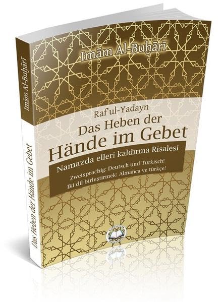 Das Heben der Hände im Gebet: Zweisprachig: Deutsch und Türkisch! book