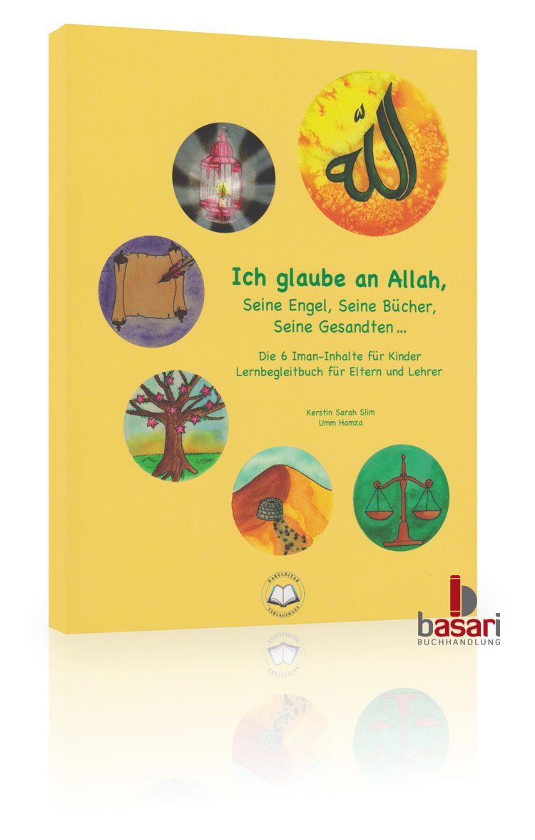 Ich glaube an Allah: 6 Iman-Inhalte für Kinder Study Guides