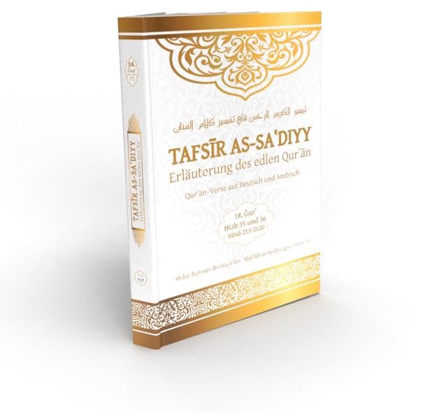 Tafsir as-Sa'diyy - Erläuterung des edlen Quran: Band 18 book