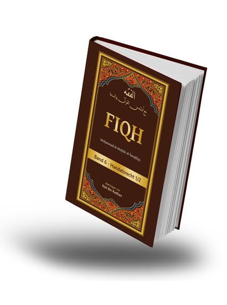Fiqh Band 6: Handelsrecht 1/2 book