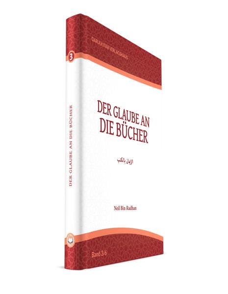 Der Glaube an die Bücher (Die Säulen des Glaubens) Religion & Esotericism