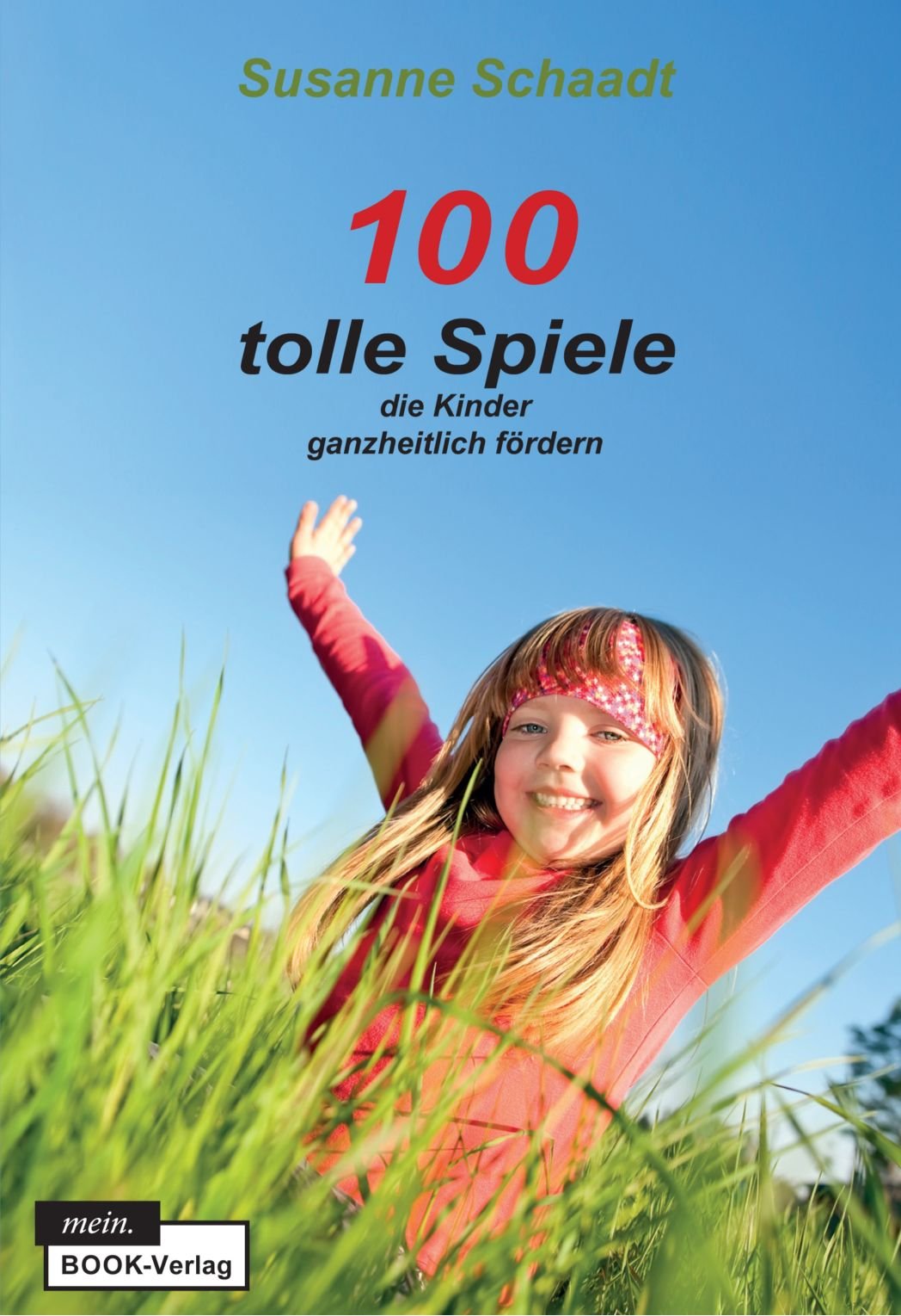 100 tolle Spiele Books