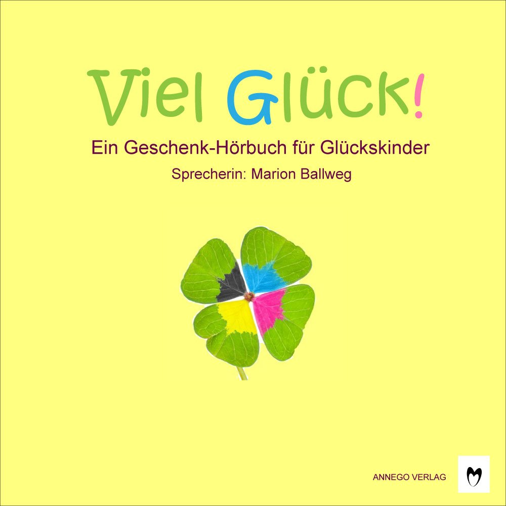 Viel Glück!: Ein Geschenk-Hörbuch für Glückskinder Fairy Tales & Legends