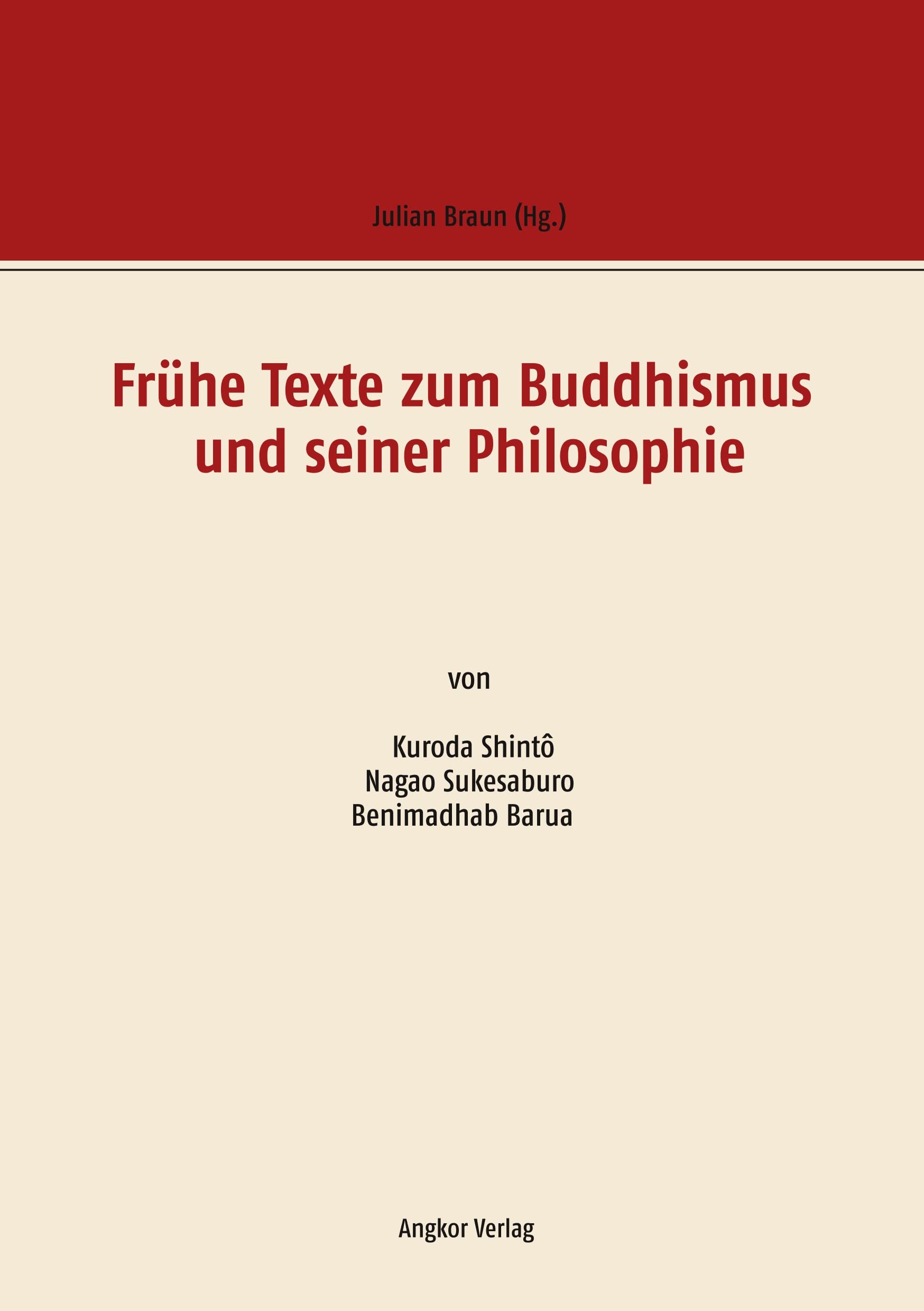 Frühe Texte zum Buddhismus und seiner Philosophie Philosophy