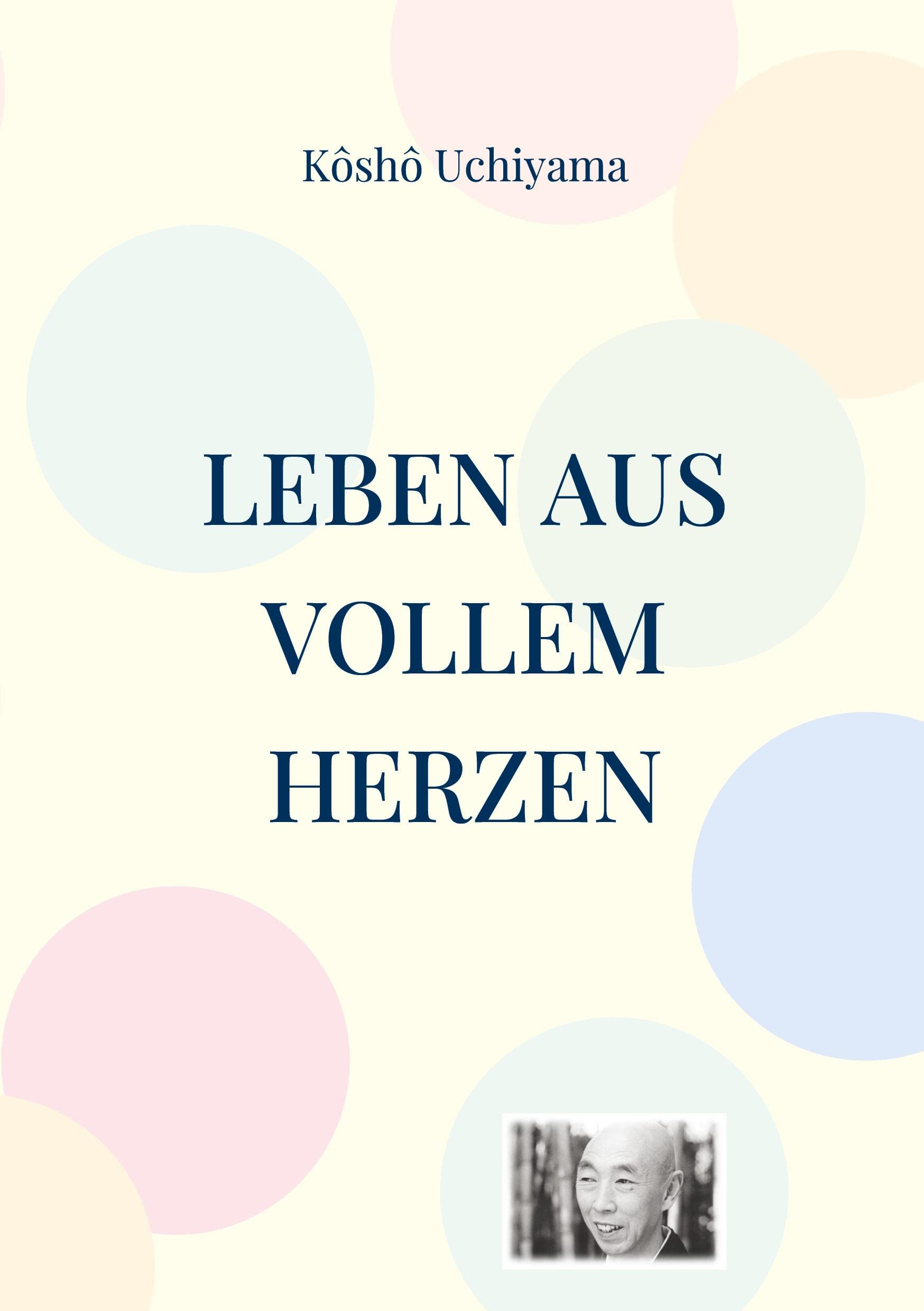 Leben aus vollem Herzen Religion & Esotericism