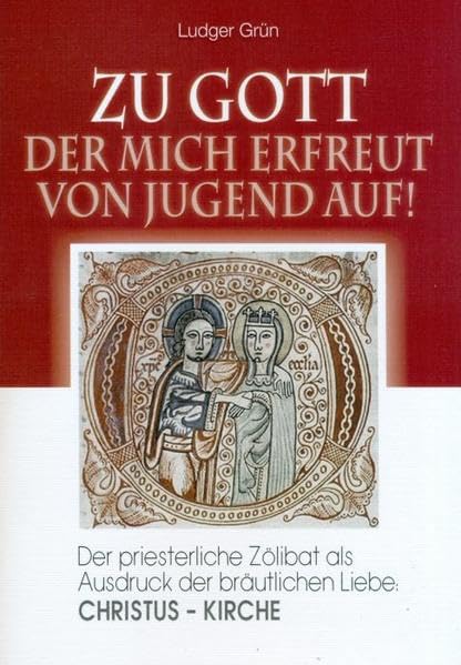 Zu Gott der mich erfreut von Jugend auf. Religion & Esotericism