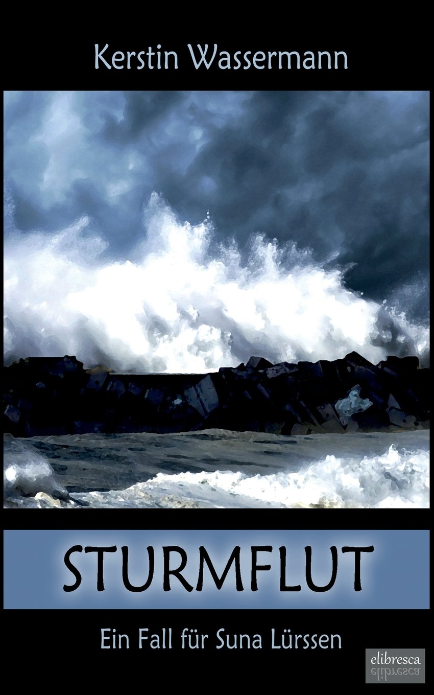 Sturmflut: Ein Fall für Suna Lürssen Suspense & Thrillers