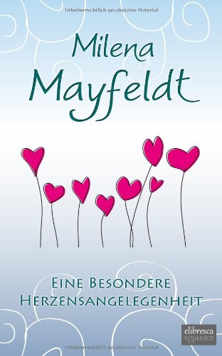 Eine besondere Herzensangelegenheit Humour & Satire