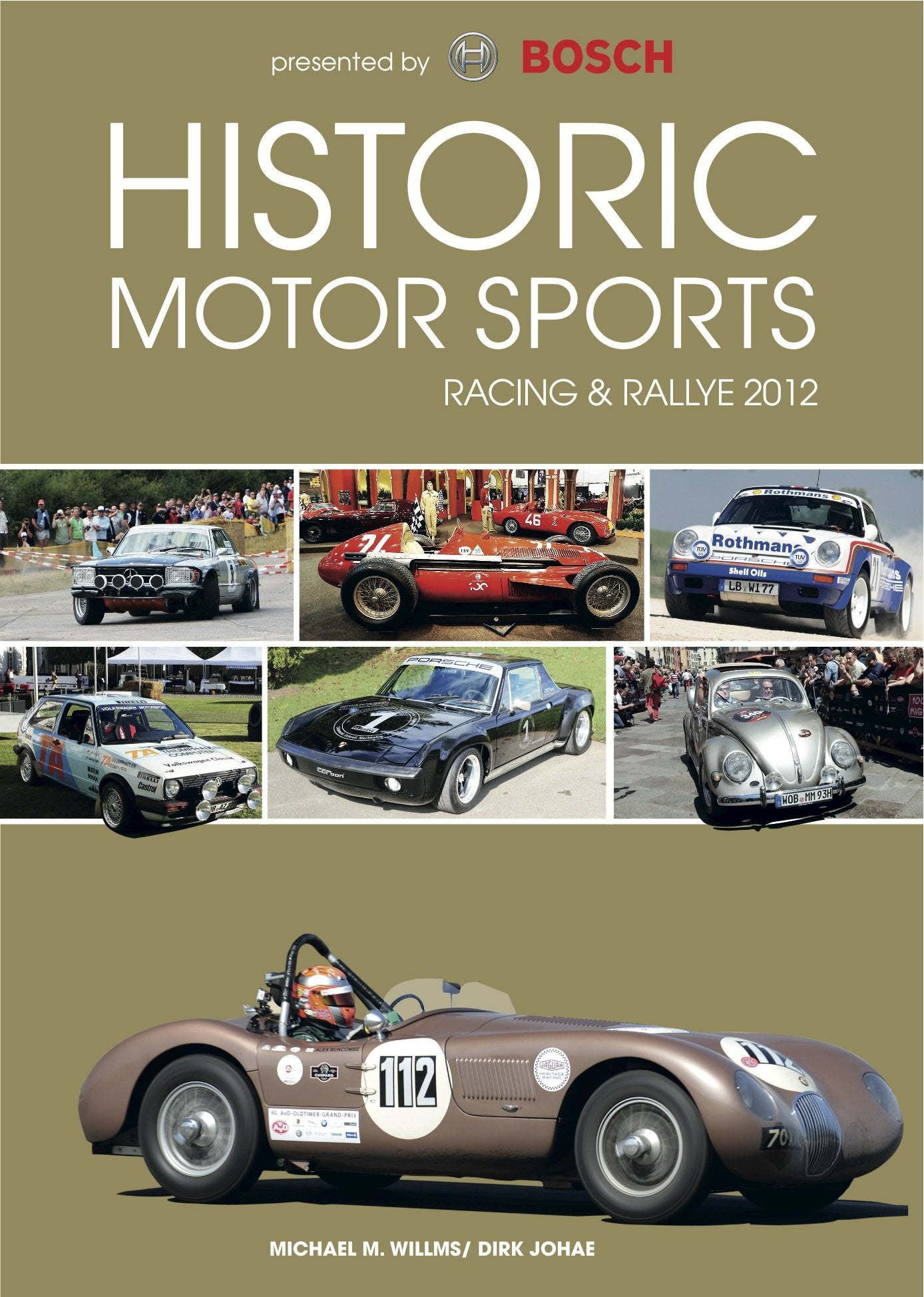 Historic Motor Sports Racing & Rallye 2012 Leisure & Fun