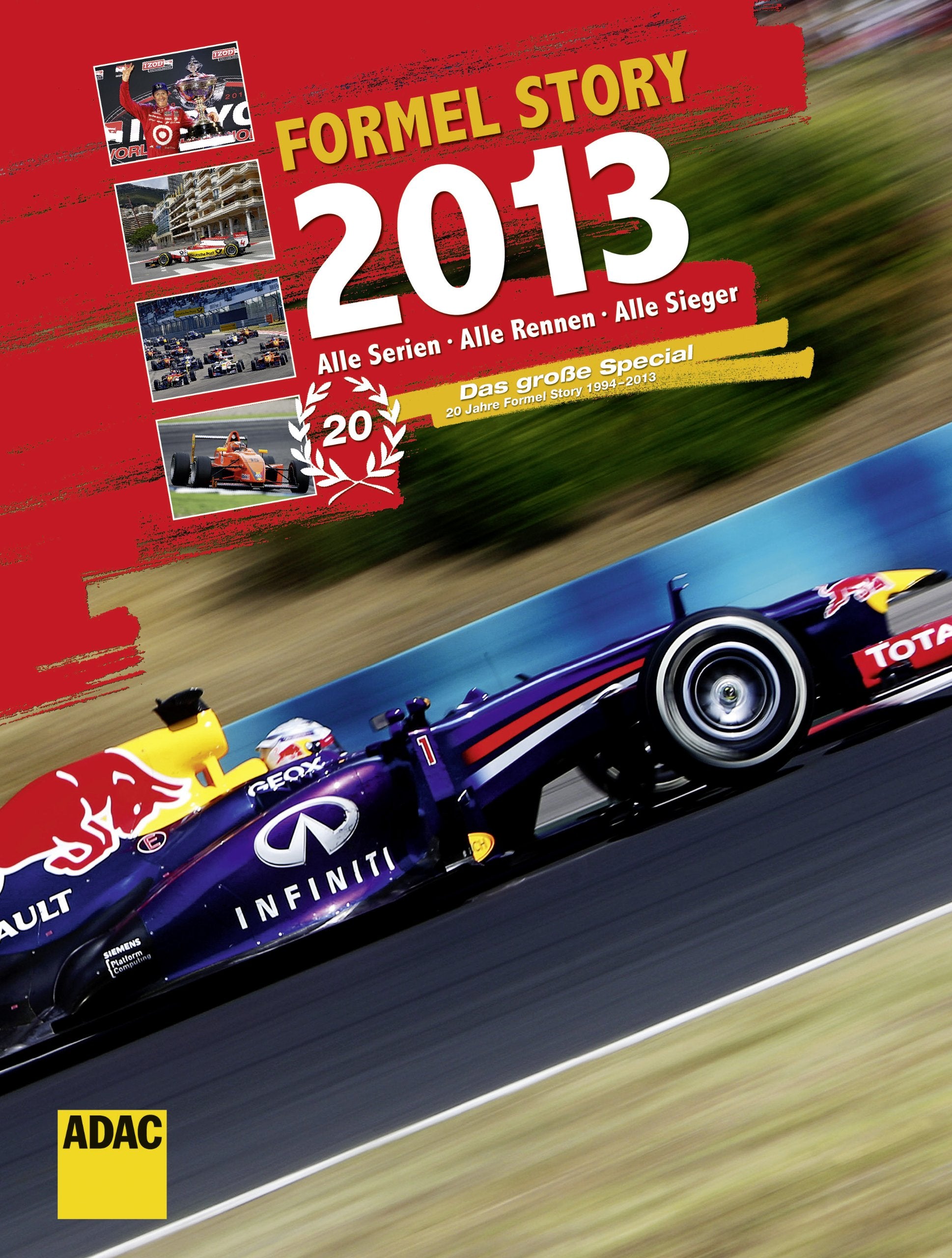 Formel Story 2013: Alle Serien, Alle Rennen, Alle Sieger Leisure & Fun